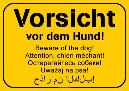 Vorsicht vor dem Hund Warnschild mehrsprachig