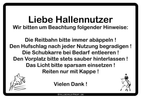 Ein Schild mit der Aufschrift Stallschild Stalltafel „Liebe Hallennutzer - gelb“ (Kopie).