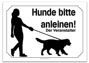 Ein Schild mit der Aufschrift Hundeschild | Hunde bitte anleinen der verstasser.