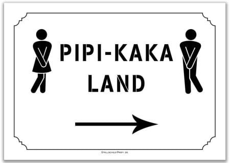 Ein Schild mit der Aufschrift Turnier | WC PIPI-KAKA Land rechts.